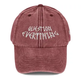 QUESTION EVERYTHING FADED VINTAGE DADDY HAT